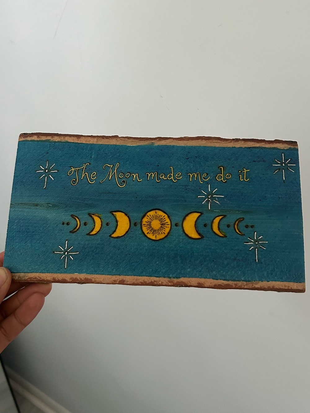 Wood Sign The Moon Made Me Do It Moon Phases Celestial Wall Decor Teal